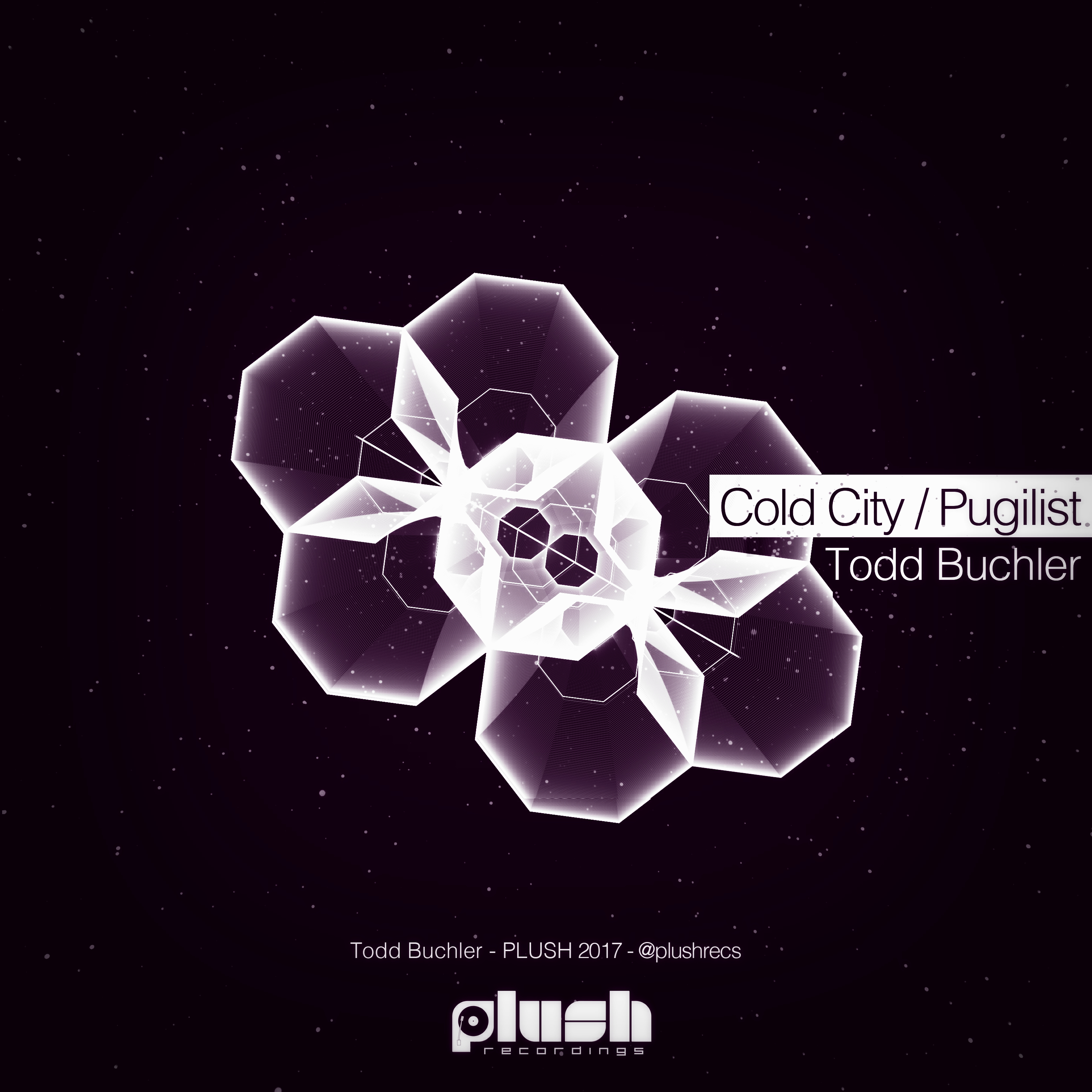 Todd Buchler - Cold City / Pugilist [PLUSH104] cover art